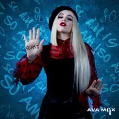 Ava Max - So Am I слушать онлайн
