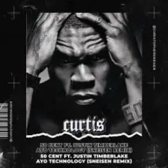 Обложка 50 Cent ft. Justin Timberlake - Ayo Technology (Sneisen Remix)