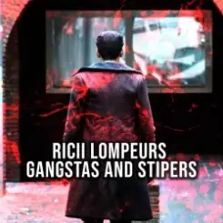 Gangstas - Stipers (Ricii Lompeurs) слушать онлайн