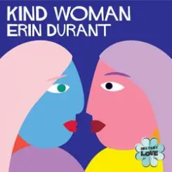 Erin Durant - Kind Woman слушать онлайн
