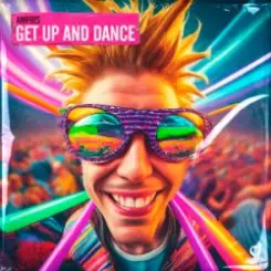 Ampris - Get Up And Dance слушать онлайн