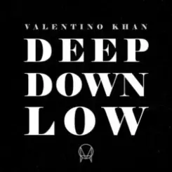 Valentino Khan - Deep Down Low слушать онлайн