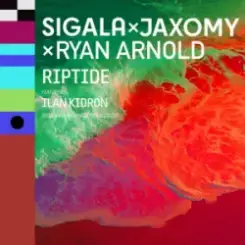 Sigala & Ryan - Riptide (Arnold Paraiso Edit) слушать онлайн