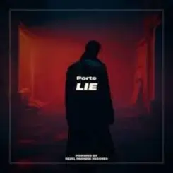 Porte - Lie слушать онлайн