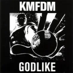 KMFDM - Godlike слушать онлайн