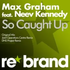 Max Graham feat. Neev Kennedy - So Caught Up слушать онлайн
