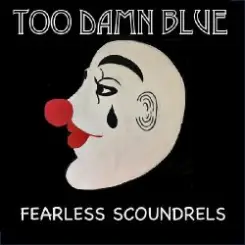 Fearless Scoundrels - Boogie Man слушать онлайн
