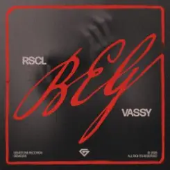 RSCL & VASSY - Beg слушать онлайн