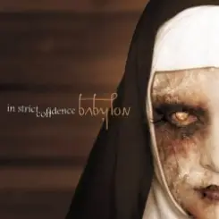 In Strict Confidence - Babylon (Babylon Nebukadnetzar) слушать онлайн