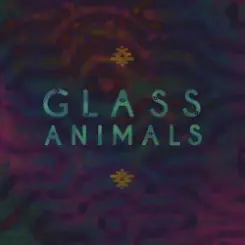 Glass Animals - Psylla слушать онлайн