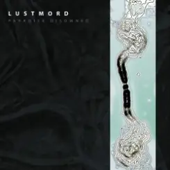 Lustmord - A Light That Is Darkness слушать онлайн