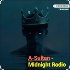A-Sultan - Midnight Radio слушать онлайн
