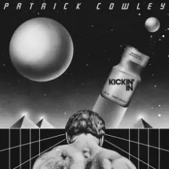 Patrick Cowley - I Wanna Take You Home слушать онлайн
