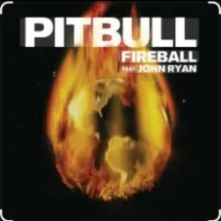 Pitbull feat. John Ryan - Fireball слушать онлайн