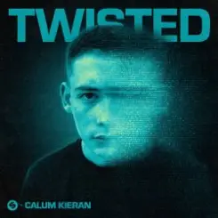 Calum Kieran - Twisted слушать онлайн
