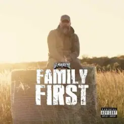 JamWayne - Family First слушать онлайн