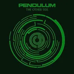 Pendulum - Other Side / The Beach слушать онлайн