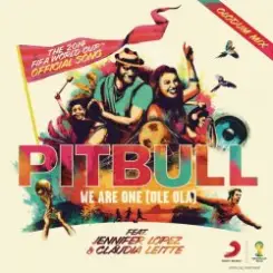 Pitbull feat. Jennifer Lopez & Claudia Leitte - We Are One (Ole Ola) слушать онлайн