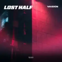 VAIDEN - Lost Half слушать онлайн