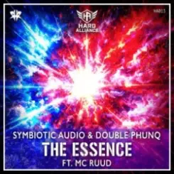 Symbiotic Audio & Double Phunq & MC Ruud - The Esscence (Hardstyle) слушать онлайн