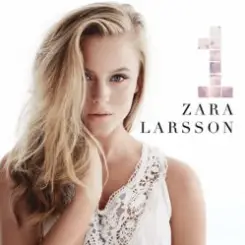 Zara Larsson - Can't Tame Her слушать онлайн
