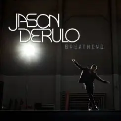 Jason Derulo - Breathing слушать онлайн