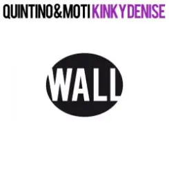 Quintino & MOTi - Kinky Denise (Original Mix) слушать онлайн