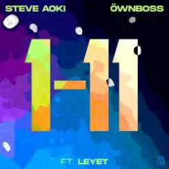 Steve Aoki & Öwnboss - 1-11 слушать онлайн