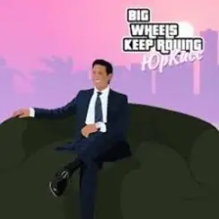 ЮрКисс - Big Wheels Keep Rolling слушать онлайн