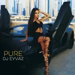 Eyvaz - Feel Me слушать онлайн