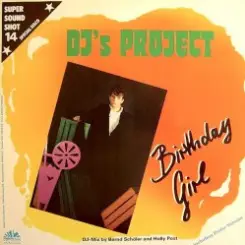 DJ's Project - Birthday Girl [DJ Dance Mix] слушать онлайн