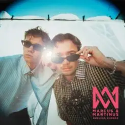 Marcus & Martinus - Endless Summer слушать онлайн