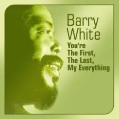 Barry White - You're The First The Last My Everything слушать онлайн