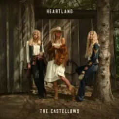 The Castellows - Heartland слушать онлайн