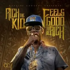 Rich The Kid - Feels Good 2 Be Rich слушать онлайн
