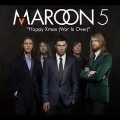 Maroon 5 - Happy Xmas (War Is Over) слушать онлайн