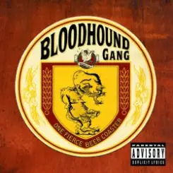 Bloodhound gang - Fire Water Burn слушать онлайн