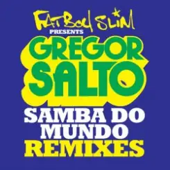 Fatboy Slim - Samba Do Mundo (Olav Basoski Remix) слушать онлайн