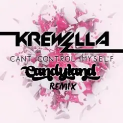 Krewella - Can't Control Myself (Candyland Remix) слушать онлайн