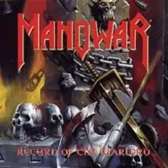 Manowar - Return Of The Warlord слушать онлайн