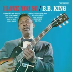 B.B. King - You Know I Love You слушать онлайн