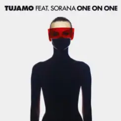 Tujamo feat. Sorana - One On One (Extended Mix) слушать онлайн