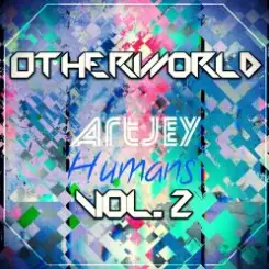 Artjey - Humans (Original Mix) слушать онлайн