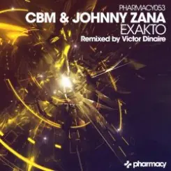 CBM and Johnny Zana - Exakto (Victor Dinaire remix) слушать онлайн