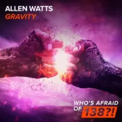 Allen Watts - Gravity слушать онлайн