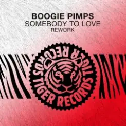 Boogie Pimps - Somebody To Love (Rework) слушать онлайн