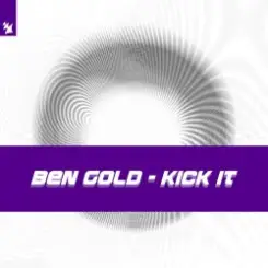 Ben Gold - Kick It слушать онлайн