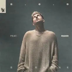 D.O.D & RAHH - Sunshine слушать онлайн