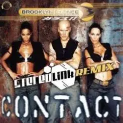 Brooklyn Bounce - Contact (Stereolink Extended Remix) слушать онлайн
