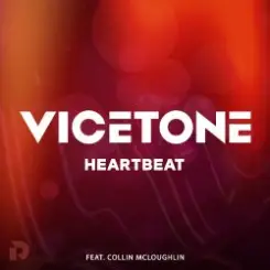 Vicetone Feat. Collin Mcloughlin - Heartbeat (Original Mix) слушать онлайн